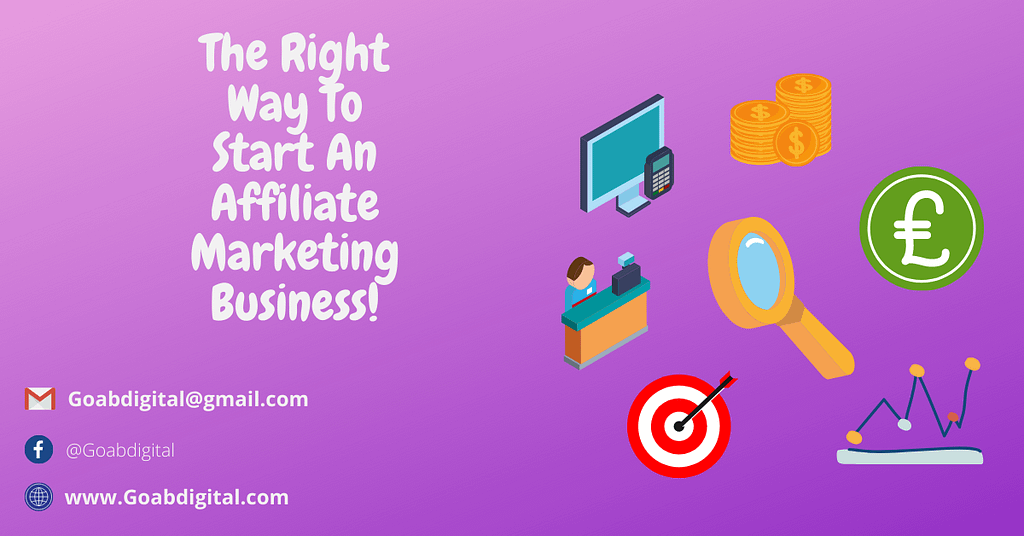 The right way to start an affiliate marketing business
